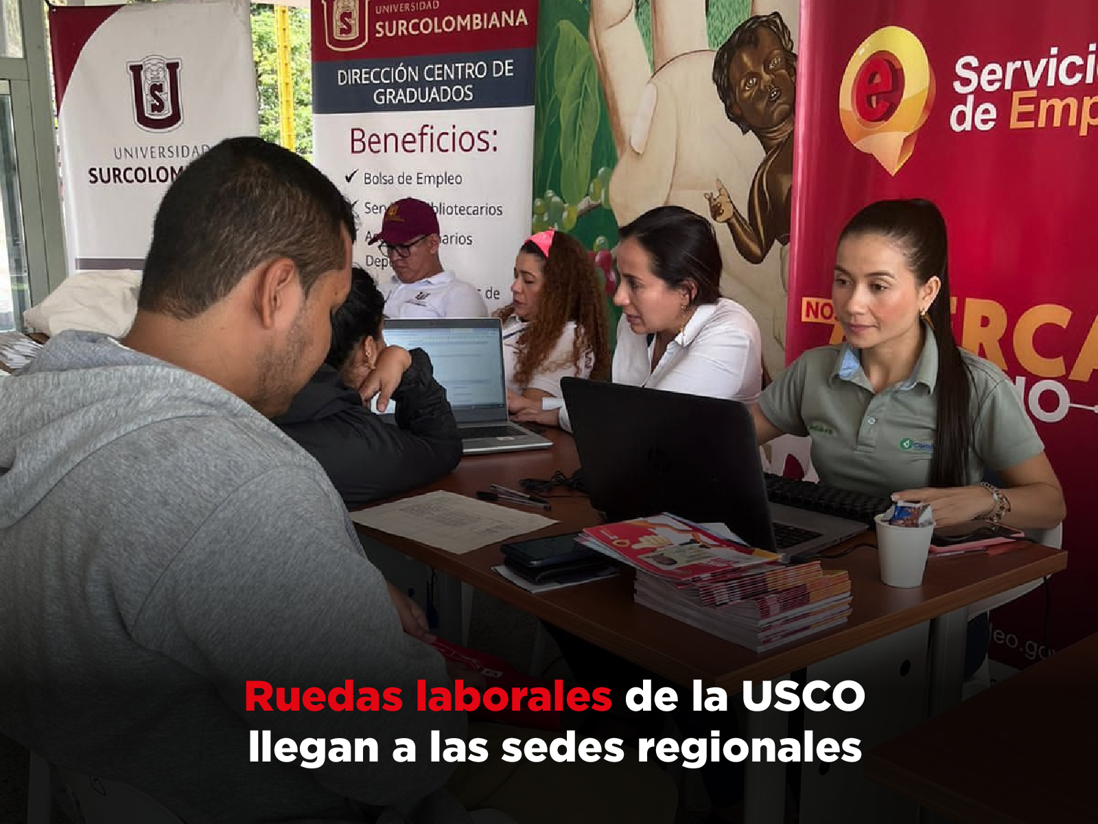 Ruedas laborales de la USCO llegan a las sedes regionales